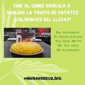 Bar Cerveseria El Cónde Drácula, on podeu degustar la truita de patates ecològica amb productes de "El Llevat"